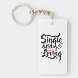 Couple Gift Single And Loving Key Ring