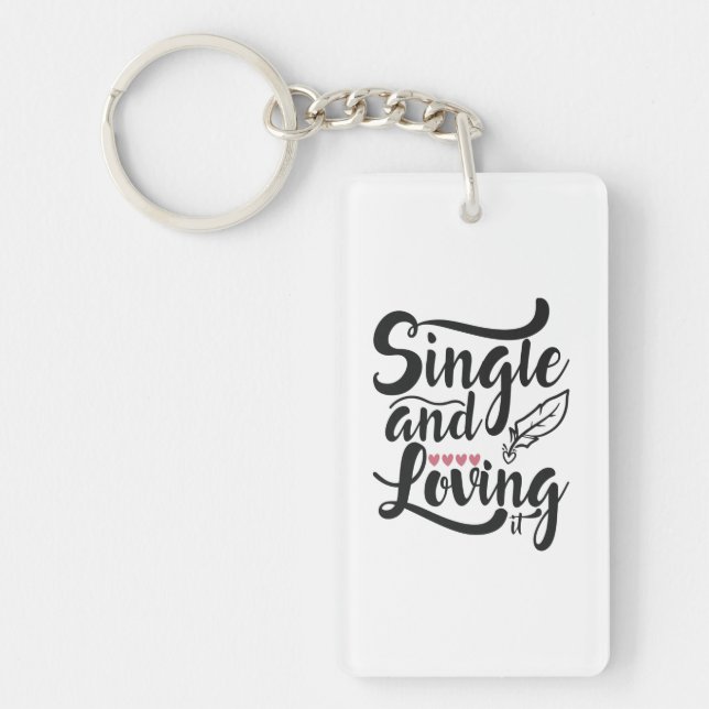 Couple Gift Single And Loving Key Ring (Front)