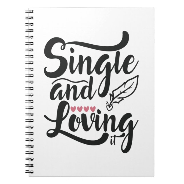 Couple Gift Single And Loving Notebook (Front)