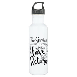 Couple Gift The Greatest Thing You Will Ever Learn 710 Ml Water Bottle