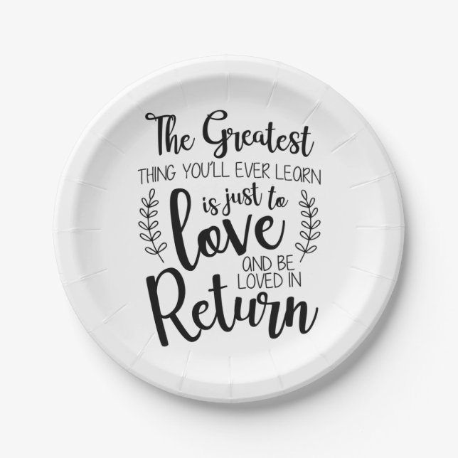 Couple Gift The Greatest Thing You Will Ever Learn Paper Plate (Front)