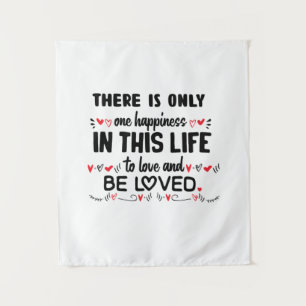 Couple Gift There Is Only One Happiness Tapestry