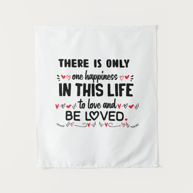 Couple Gift There Is Only One Happiness Tapestry (Front)