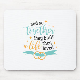 Couple Gift Together They Built A Life Mouse Mat
