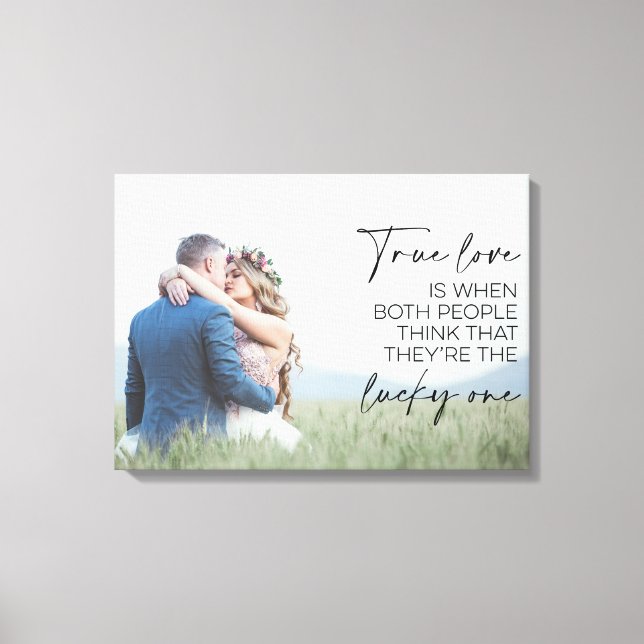 Couple Gift True Love Is When Both People Think  Canvas Print (Front)