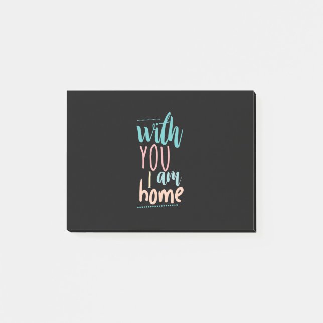 Couple Gift With You I Am Home Post-it Notes (Front)