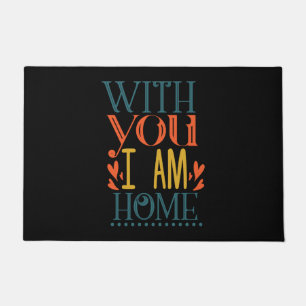 Couple Gift With You I Am House Doormat