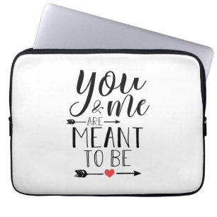 Couple Gift You And Me Are Meant To Be Laptop Sleeve