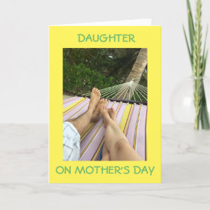 COUPLE IN HAMMOCK=TO MY DAUGHER ON MOTHER'S DAY CARD