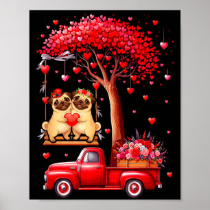 Couple Pugs Valentine Hearts Tree Pickup Truck Own Poster