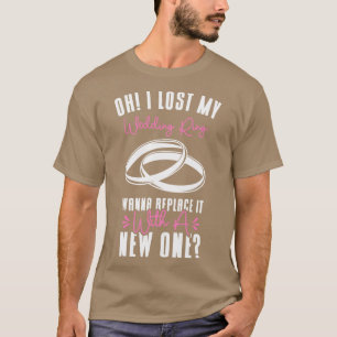 Couple Relationship Wedding Ring Pick Up Lines  T-Shirt