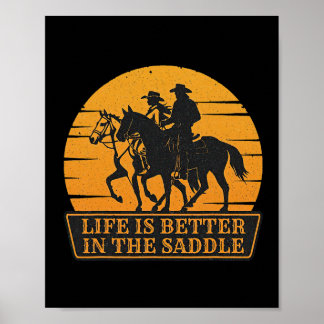 Couple Sunset Life Is Better In The Saddle Horseck Poster
