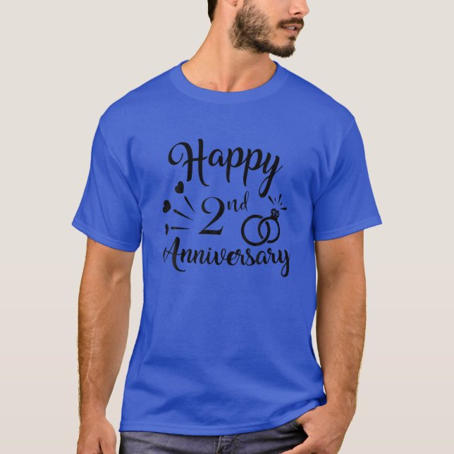 Couples 2Nd Anniversary Present Cool Happy 2Nd Ann T-Shirt (Front)