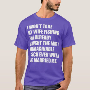 Couples fishing She already has the best catch fun T-Shirt