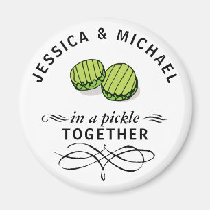 Couples' In a Pickle Together Personalized Magnet