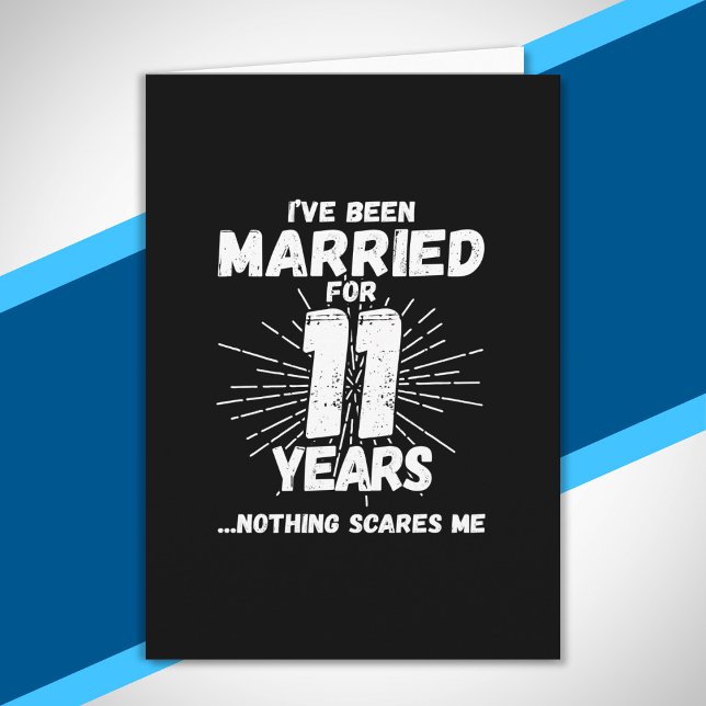 Couples Married 11 Years Funny 11th Anniversary Card (Creator Uploaded)
