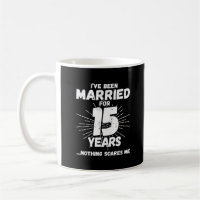 Couples Married 15 Years Funny 15th Anniversary