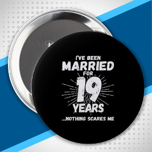 Couples Married 19 Years Funny 19th Anniversary 10 Cm Round Badge
