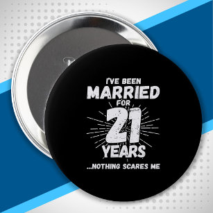 Couples Married 21 Years Funny 21st Anniversary 10 Cm Round Badge