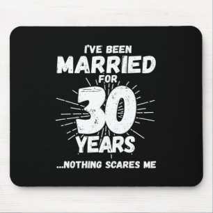 Couples Married 30 Years - Funny 30th Anniversary Mouse Mat