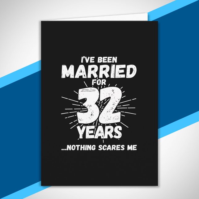 Couples Married 32 Years Funny 32nd Anniversary Card (Creator Uploaded)