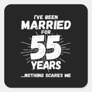 Couples Married 55 Years Funny 55th Anniversary Square Sticker