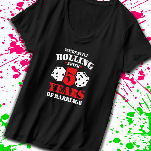 Couples Married 5 Years Funny 5th Anniversary T-Shirt