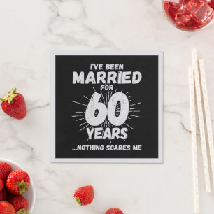 Couples Married 60 Years Funny 60th Anniversary Napkin