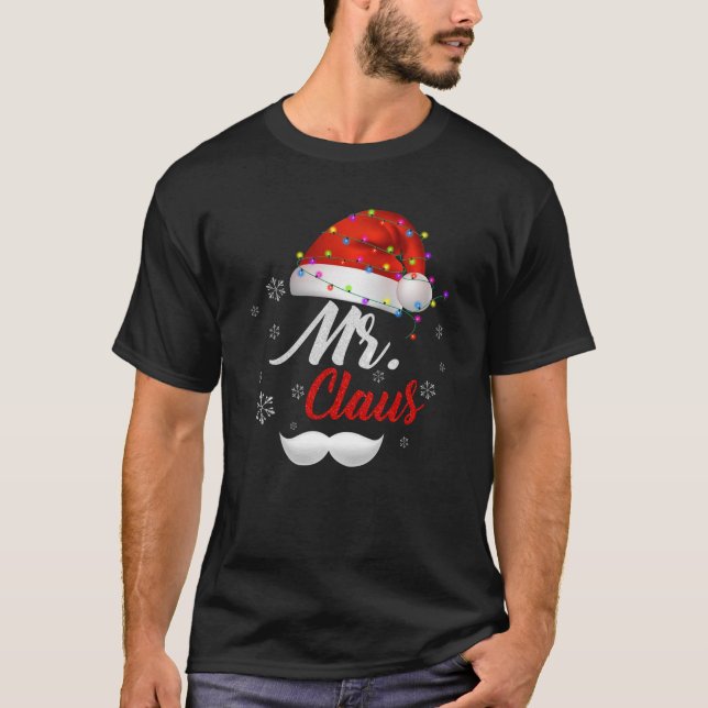 Couples Mr Clause Santa Light Hat Anniversary Xmas T-Shirt (Front)