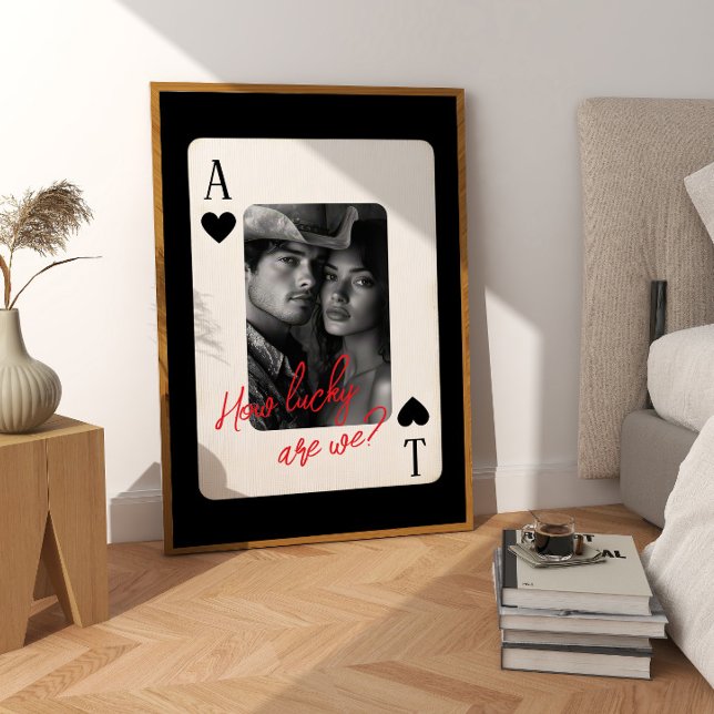 Couples Poker Playing Card How Lucky Are We Poster ( Couples Poker Playing Card How Lucky Are We Poster)