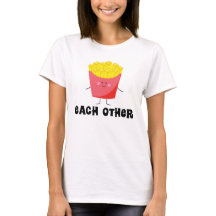 Couples T Shirt Made For Each Other Burger and Fry