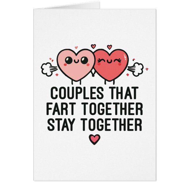 Couples That Fart Together Stay Together - Funny (Front)