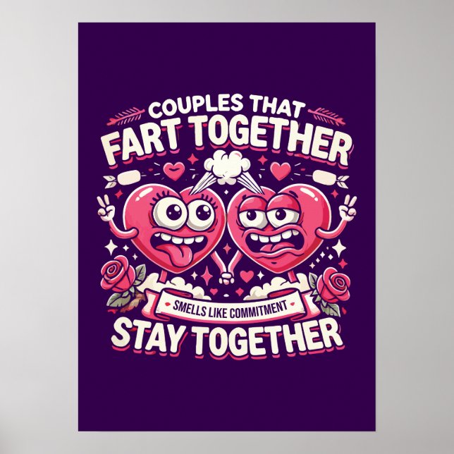 Couples That Fart Together Stay Together - Funny Poster (Front)