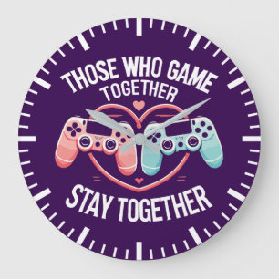 Couples That Game Together - Gaming Coupe Lovers Large Clock