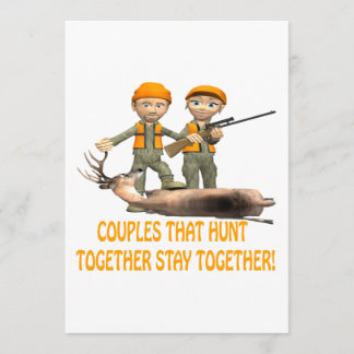 Couples That Hunt Together Stay Together Invitation