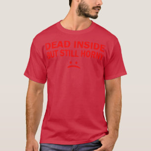 Couples Xmas Husband And Wife Dead Inside But Stil T-Shirt