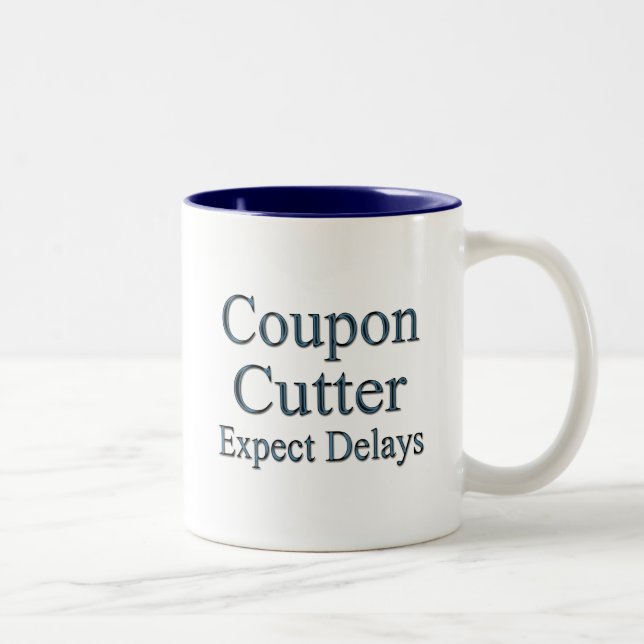 Coupon Cutters Expect Delays blu Two-Tone Coffee Mug (Right)