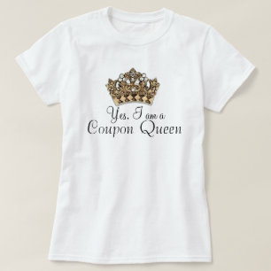 Coupon Queen T-Shirt