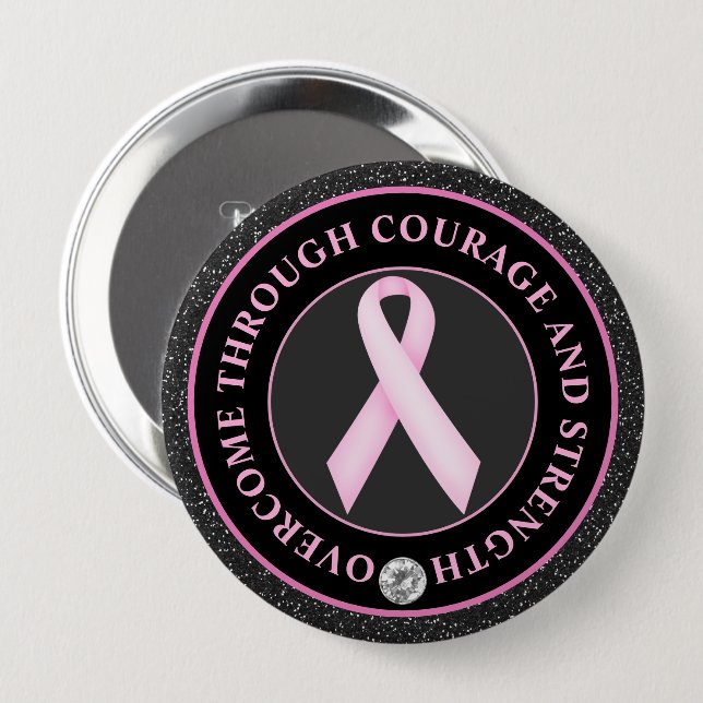 Courage and Strength – Pink Ribbon Awareness 10 Cm Round Badge (Front & Back)