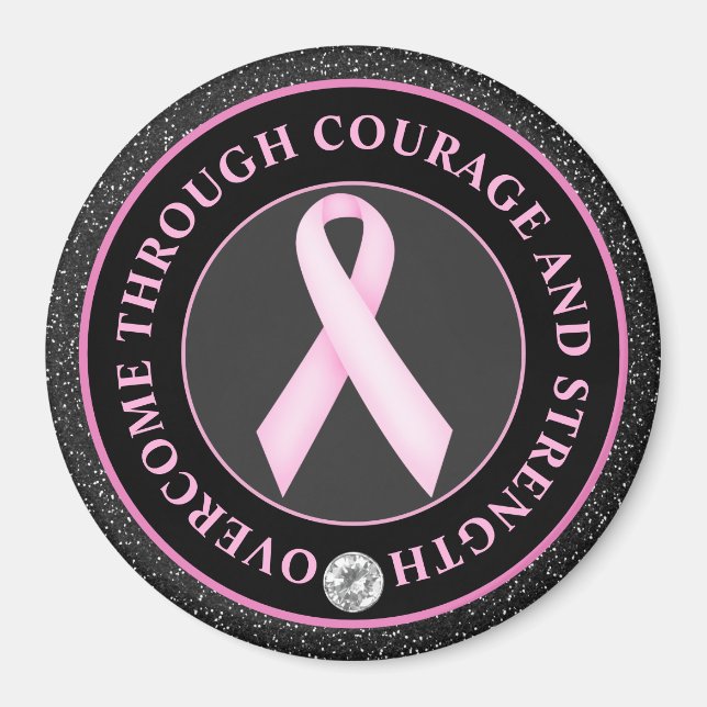 Courage and Strength – Pink Ribbon Awareness Magnet (Front)
