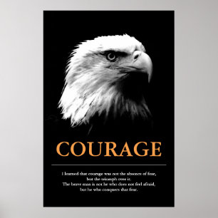 Courage Black White Eagle Motivational Inspiration Poster