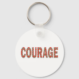 COURAGE: Brave Kind Leader Champion LOWPRICES GIFT Key Ring