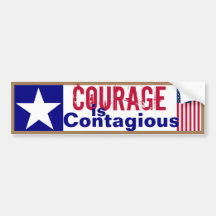 Courage Contagious Bumper Sticker