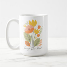 Courage Dear Heart Floral Mug