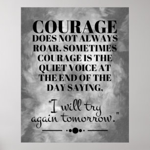 Courage Does Not Always Roar Poster