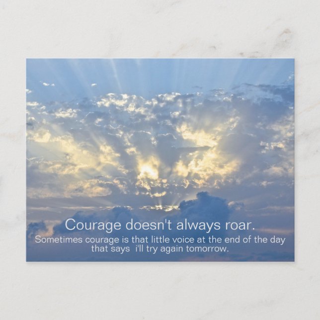 Courage doesn't always roar - Insprational quote Postcard (Front)