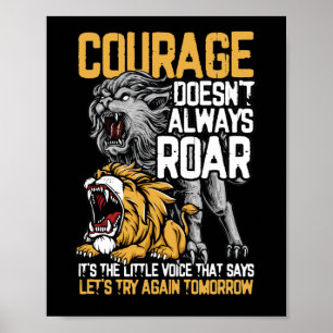 Courage Doesnt Always Roar Parkinsons Disease Poster