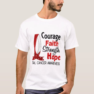 Courage Faith Strength Hope Oral Cancer T-Shirt