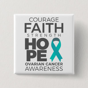 Courage Faith Strength Hope Ovarian Awareness 15 Cm Square Badge