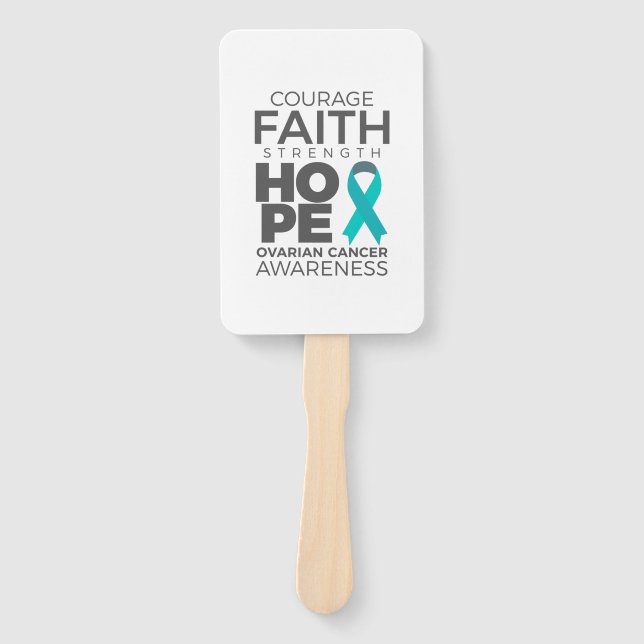 Courage Faith Strength Hope Ovarian Awareness Hand Fan (Front)